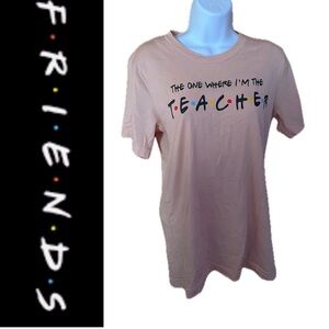 F.R.I.E.N.D.S The One Where I’m The Teacher T-shirt